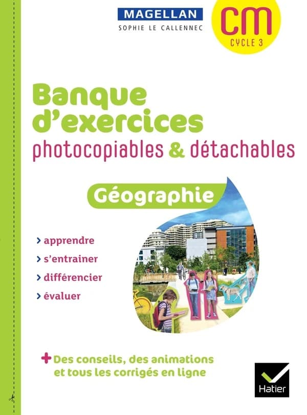 Magellan : géographie ; CM ; banque d'exercices photocopiables & détachables