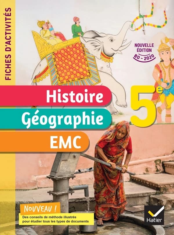 Fiches d'activités ; histoire-géographie-EMC ; 5e ; cahier élève