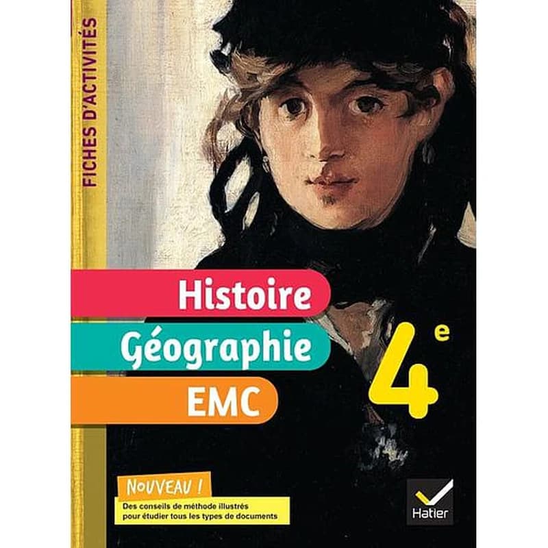 Histoire-Géographie-EMC 4e : Fiches d'activités