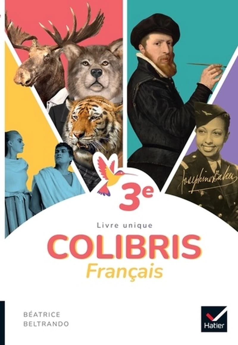 Colibris : français ; 3e ; livre élève