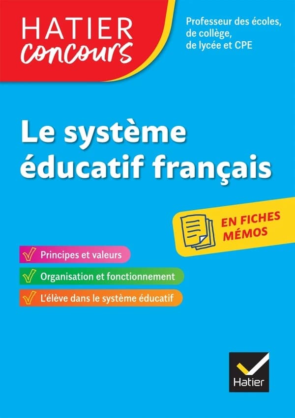 Le système éducatif français : mémos