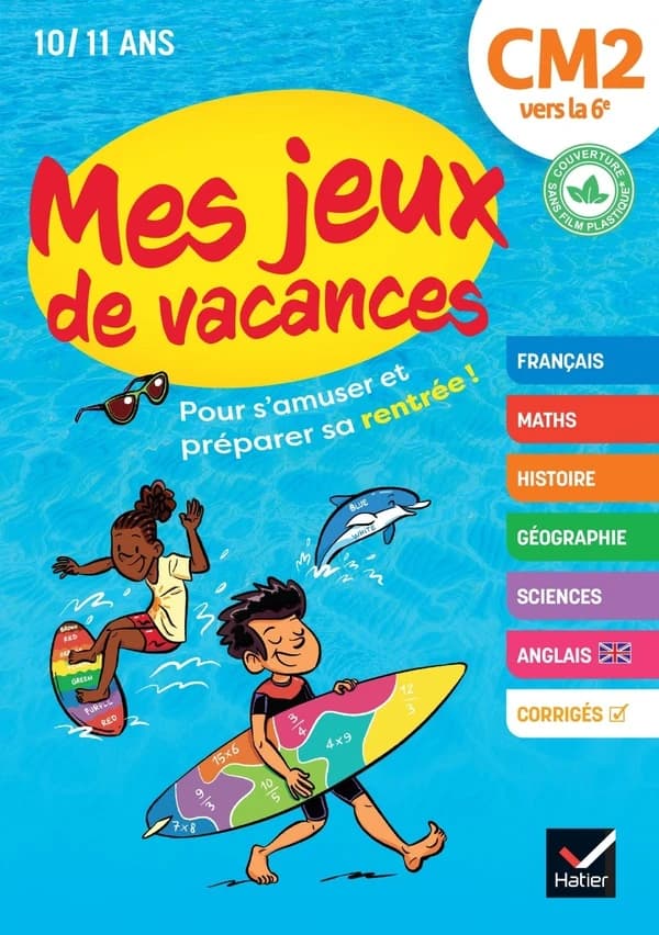 Mes jeux de vacances : CM2 vers la 6e