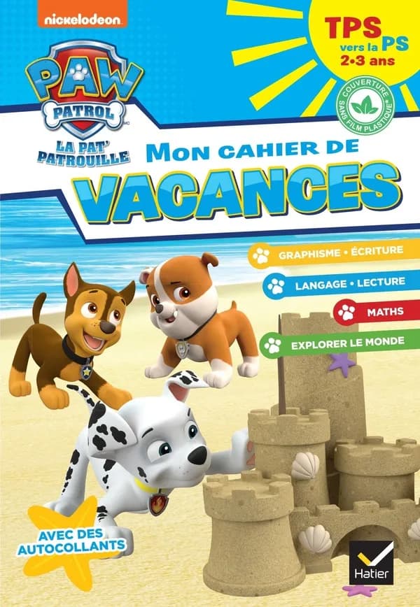 La Pat'Patrouille ; mon cahier de vacances ; TPS vers la PS
