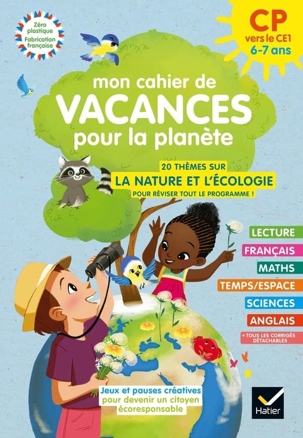 Mon cahier de vacances pour la planète ; du CP au CE1