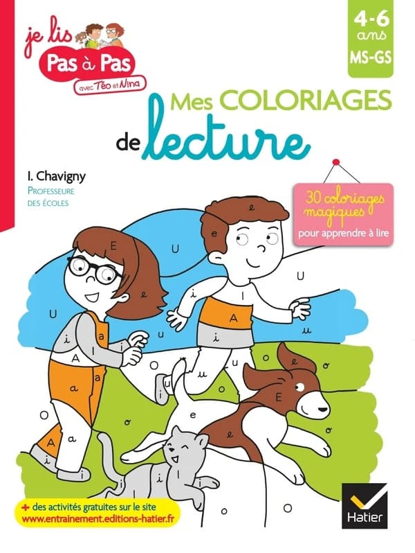 Mes coloriages de lecture : Je lis pas à pas avec Téo et Nina : 4-6 ans MS-GS : [Album à colorier]
