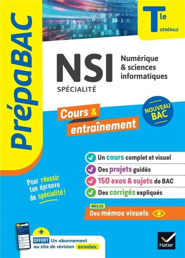 Prépabac cours & entraînement : NSI : numérique & sciences informatiques, spécialité ; terminale générale