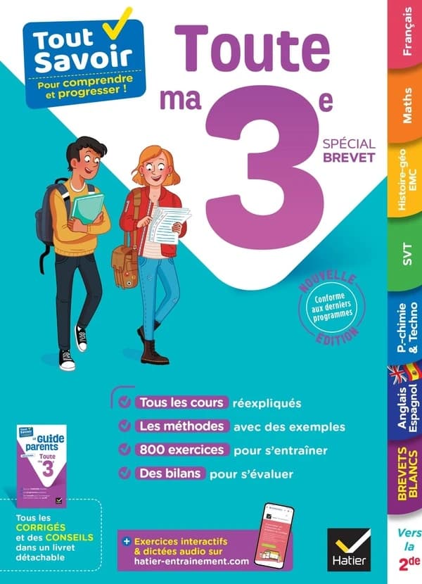 Tout savoir : toute ma 3e ; spécial brevet