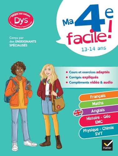 Ma 4e facile ! tout-en-un ; adapté aux enfants dyslexiques (dys) ou en difficulté d'apprentissage