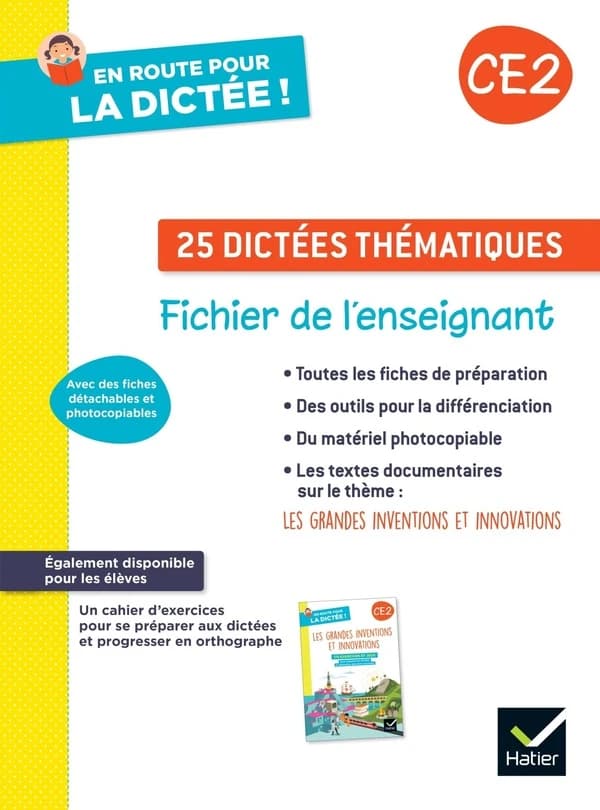 En route pour la dictée ! : 25 dictées thématiques ; CE2 ; fichier de l'enseignant