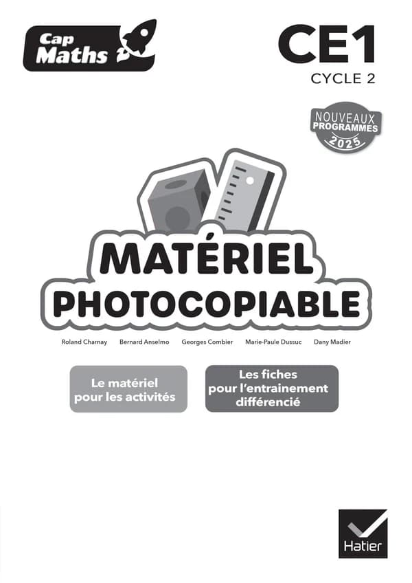 Cap Maths : CE1 ; Matériel photocopiable