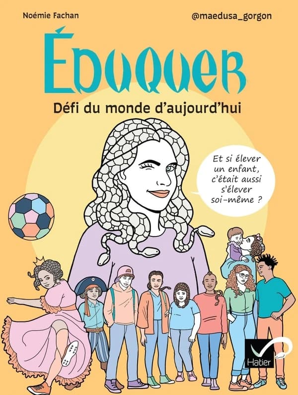 Éduquer : Défi du monde d'aujourd'hui : Et si élever un enfant, c était aussi s'élever soi-même ?