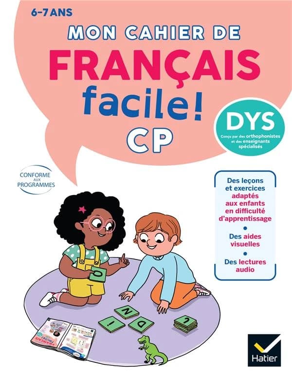 Mon cahier de français facile ! CP ; Adapté aux enfants dys ou en difficulté d'apprentissage