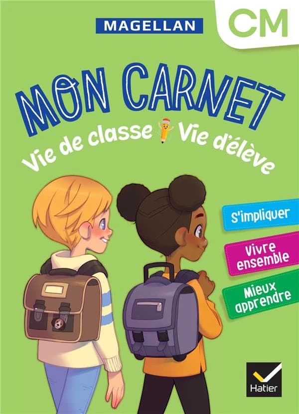 Magellan : Mon carnet Vie de classe Vie d'élève ; CM ; Cahier de l'élève