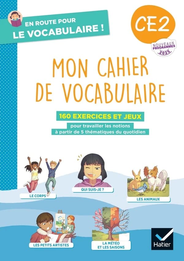 En route pour le vocabulaire ! : CE2 ; Mon cahier de vocabulaire ; Cahier élève