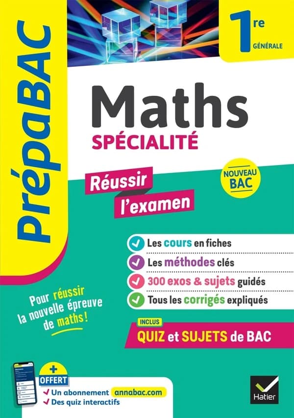 Prépabac réussir l'examen : Spécialité Maths ; 1re générale (édition 2026)