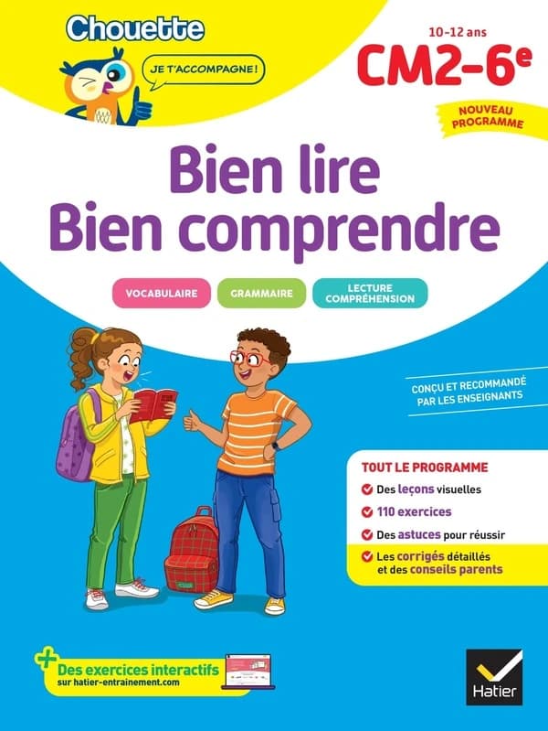 Chouette entraînement : Bien lire, bien comprendre ; CM2, 6e