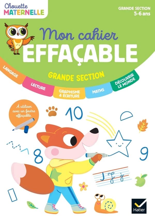 Chouette maternelle : Mon cahier effaçable ; Grande Section