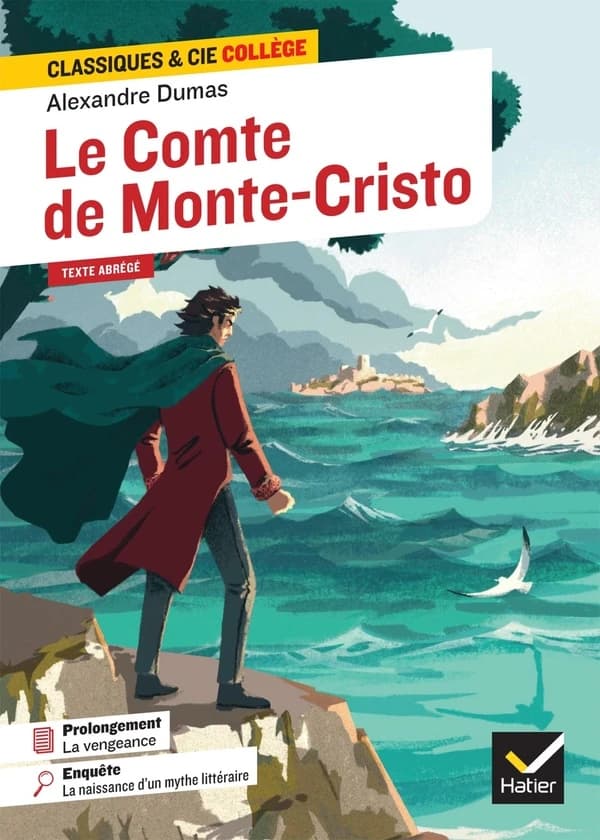Le comte de Monte-Cristo (1844) : texte abrégé