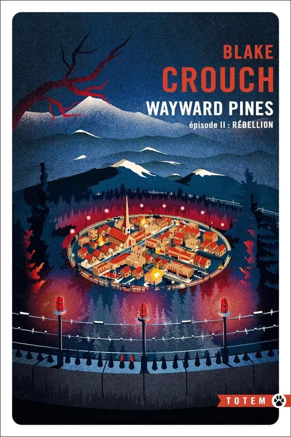 Rébellion : Wayward Pines, épisode II