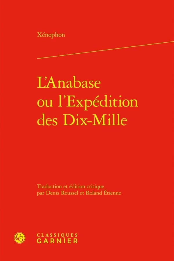 L'Anabase ou L'expédition des Dix-Mille