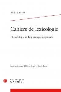 Cahiers de lexicologie n.108 : phraséologie et linguistique appliquée