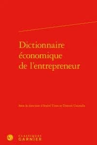 Dictionnaire économique de l'entrepreneur