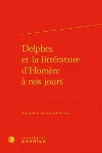 Delphes et la littérature d'Homère à nos jours