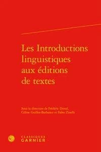 Les Introductions Linguistiques Aux Editions de Textes