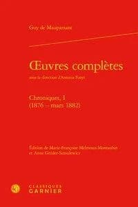 Chroniques. I, 1876-mars 1882