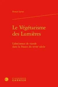 Le végétarisme des Lumières : l'abstinence de viande dans la France du XVIIIe siècle