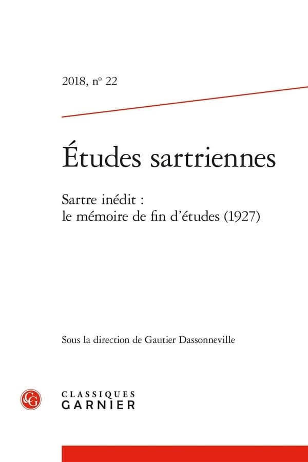 Études sartriennes n.22 : Sartre inédit : le mémoire de fin d'études (1927)