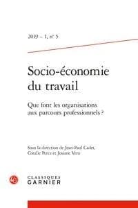 Socio-économie du travail n.5 : 2019