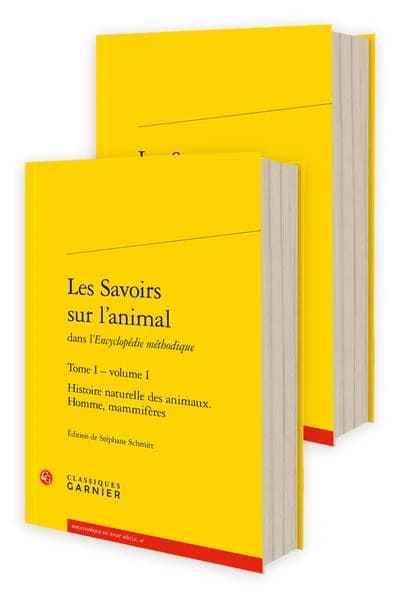 Les savoirs sur l'animal dans l'"Encyclopédie méthodique". Tome I