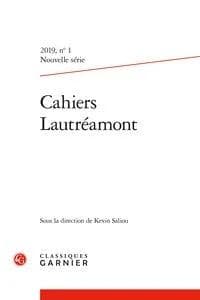Cahiers Lautréamont Tome 1 : 2019 ; varia