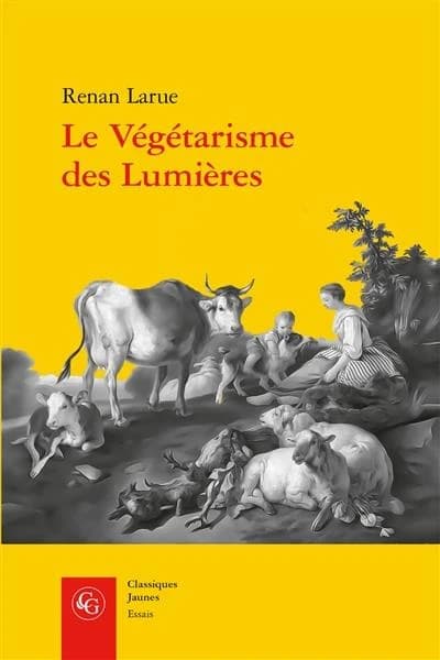 Le végétarisme des Lumières : l'abstinence de viande dans la France du XVIIIe siècle