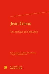Jean Giono : une poétique de la figuration
