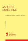 Cahiers staëliens n.66 : 2016 ; A.-W. Schlegel et Coppet   Carte blanche aux jeunes chercheurs