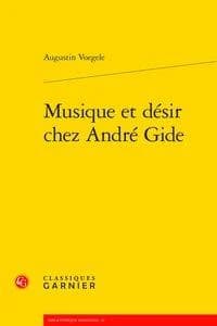 Musique et désir chez André Gide