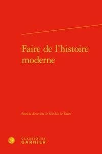 Faire de l'histoire moderne