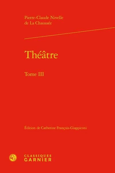 Théâtre. Tome III