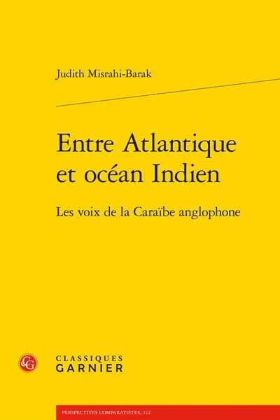Entre Atlantique et océan Indien : les voix de la Caraïbes anglophone