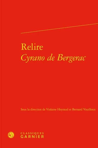 Relire "Cyrano de Bergerac"