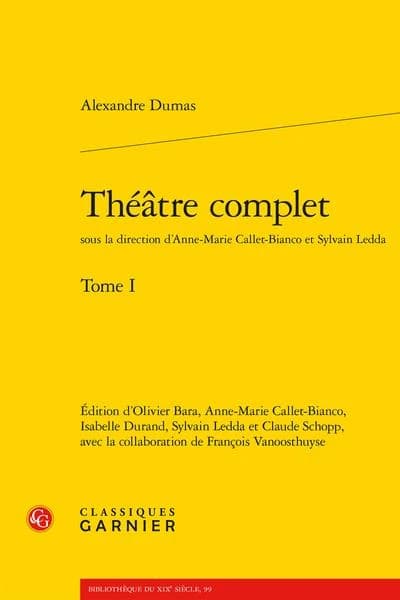 Théâtre complet. Tome I