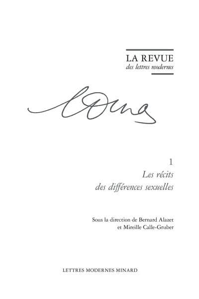Les récits des différences sexuelles ([Reproduction en fac-similé]) sous la direction de Bernard Alazet et Mireille Calle-Gruber