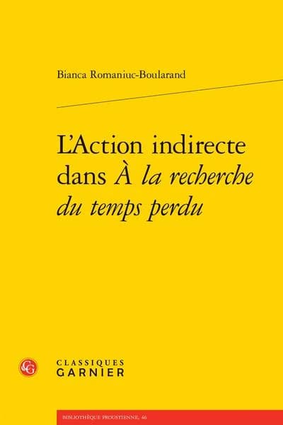 L'action indirecte dans "À la recherche du temps perdu"