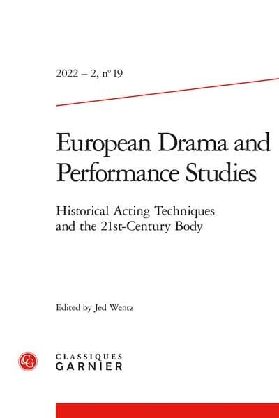 Historical acting techniques and the 21st Century body