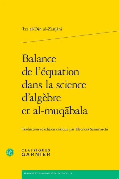 Balance de l'équation dans la science d'algèbre et al-muqābala