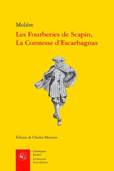 Les fourberies de ScapinLa comtesse d'Escarbagnas