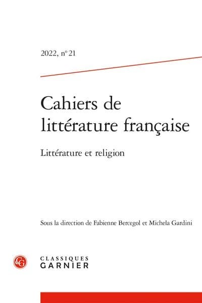 Cahiers de littérature française n.21 : littérature et religion