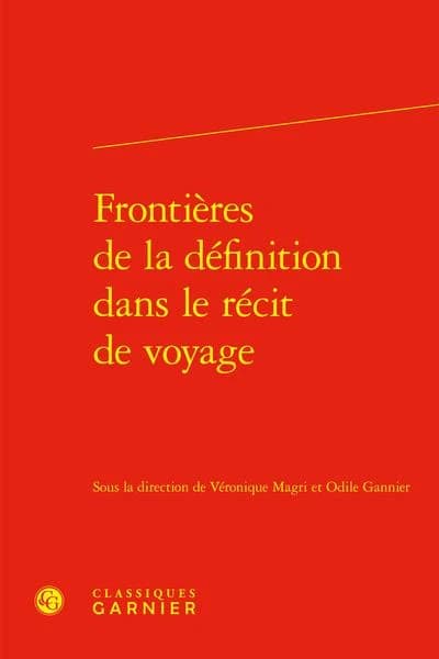 Frontières de la définition dans le récit de voyage